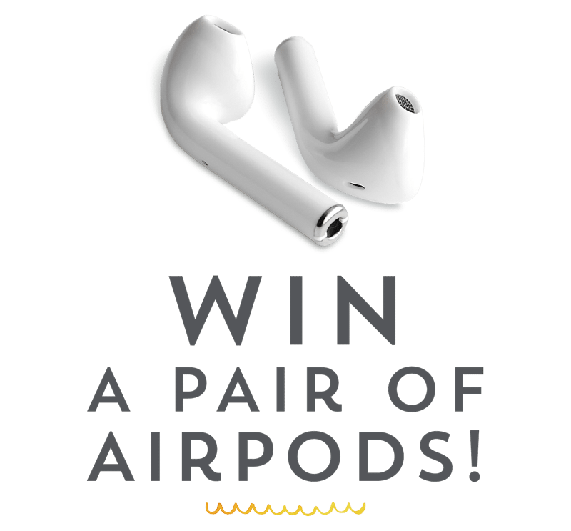 Win a pair of Apple Airpods!